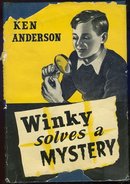 Winky Solves a Mystery by Ken Anderson 1948 1st ed DJ