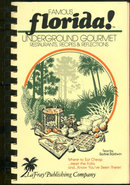 Famous Florida Underground Gourmet Restaurants 1982
