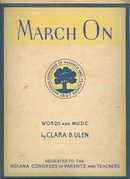 March on by Clara Ulen Parents and Teachers Congress