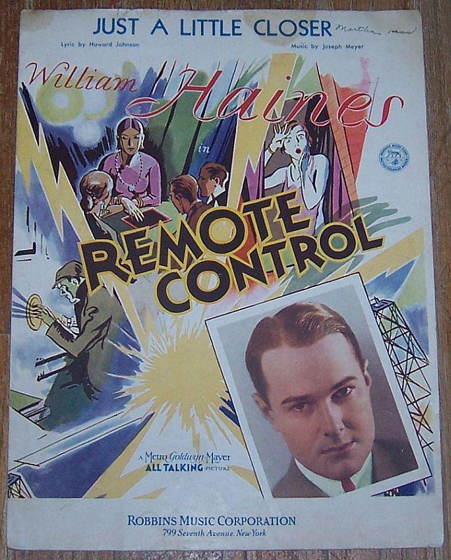 Just a Little Closer From Remote Control Starring William Haines 1930 Sheet Music