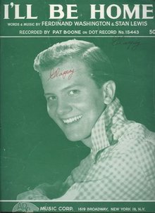 I'll Be Home Sung by Pat Boone 1956 Sheet Music