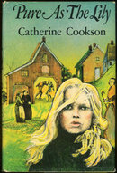 Pure As the Lily by Catherine Cookson 1973 with DJ