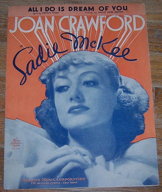 All I Do is Dream of You Starring Joan Crawford From Sadie McKee Sheet Music