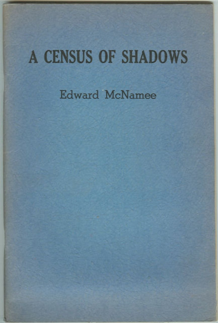 Census of Shadows Signed Poetry by Edward McNamee