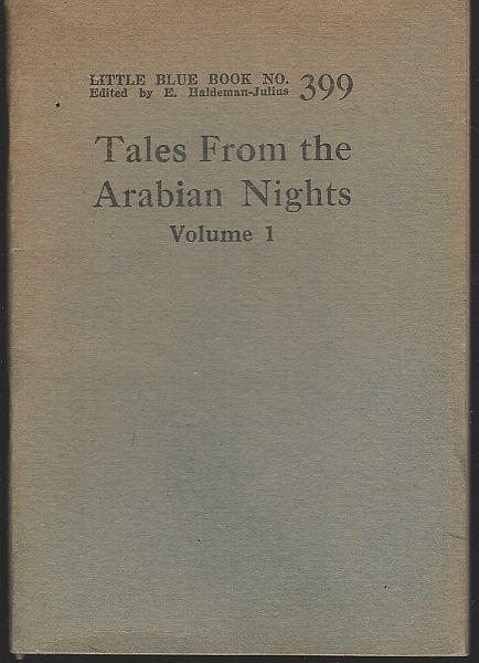 Tales from the Arabian Nights edited by E. Haldeman-Julius Little Blue Book #399