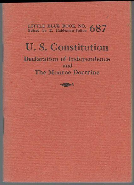 U.S. Constitution Declaration of Independence Monroe Doctrine Blue Book #687