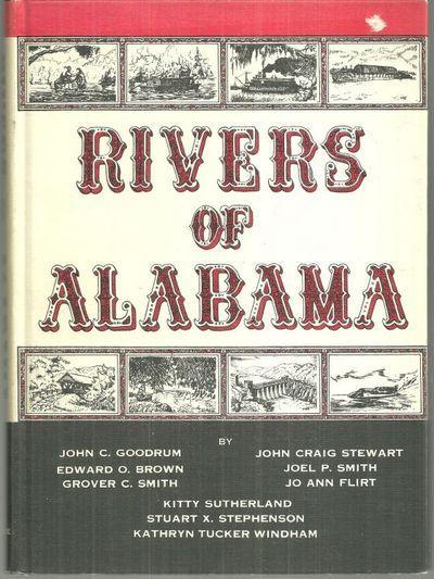 Rivers of Alabama an Anthology by John Goodrum and Others Illustrated Jack Hood