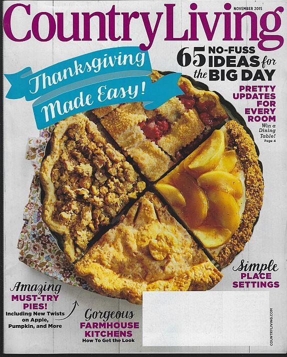 Country Living Magazine November 2015 Thanksgiving/Pie/Holiday Tables/Tennessee