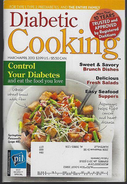 Diabetic Cooking Magazine March/April 2013 Brunch Bliss/Bread Basket/Salads