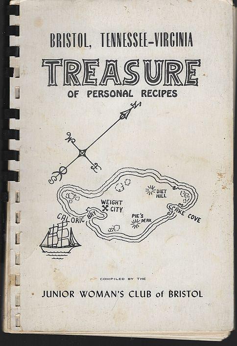 Junior Women's Club Bristol Tennessee-Virginia Treasure of Personal Recipes 1963