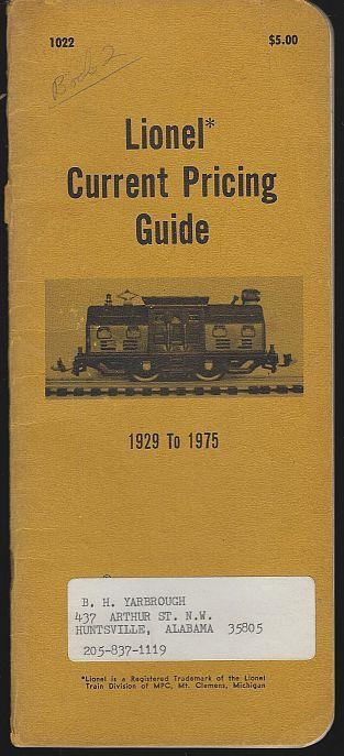 Lionel Current Pricing Guide 1929 to 1975 Book 2 Ladd Publication
