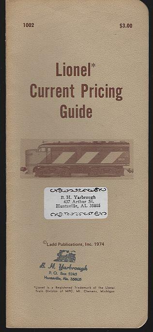 Lionel Current Pricing Guide 1974 Ladd Publication