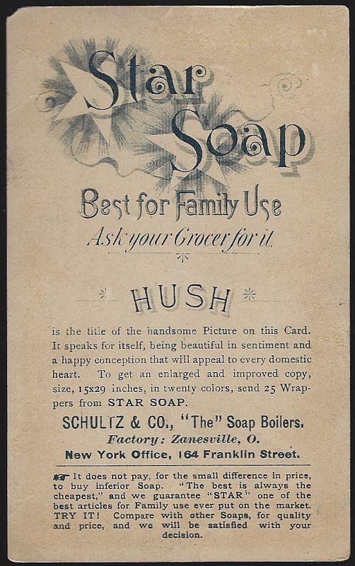 Victorian Trade Card for Schultz's Star Soap with Hush Picture Mother and Babies