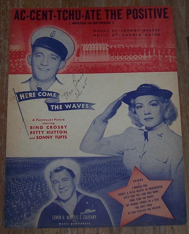 Ac-Cent-Tchu-Ate the Positive Mister In Between 1944 Music