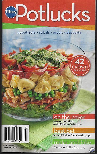 Pillsbury Potlucks Appetizers, Salads, Meals, Desserts 2008 Illustrated Cookbook