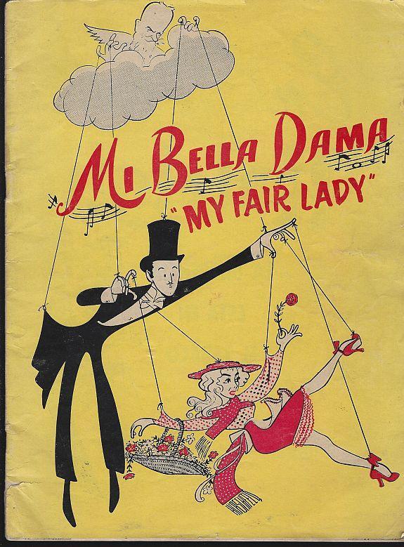Lot of Three My Fair Lady Playbill and Souvenir Programs English/Spanish 1960