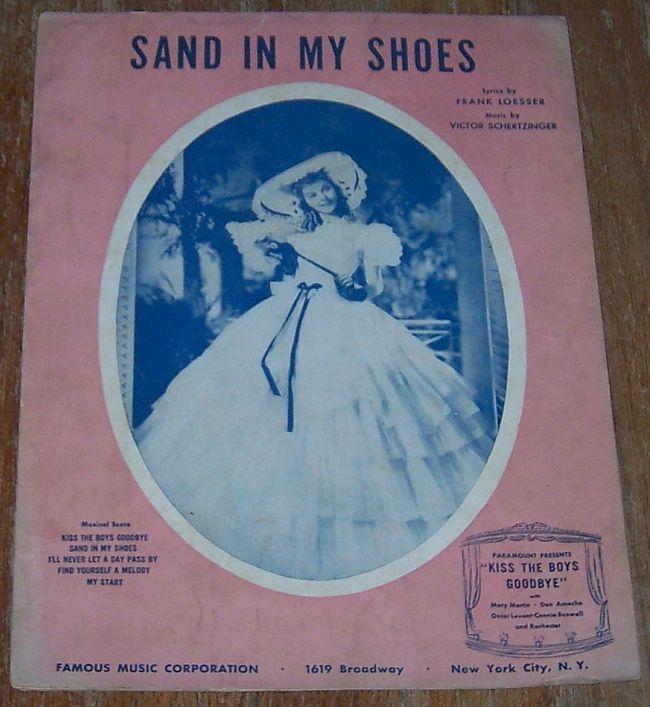 Sand in My Shoes From Kiss the Boys Goodbye Starring Mary Martin Don Ameche
