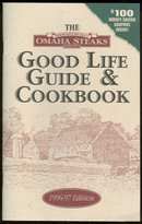 Omaha Steaks Good Life Guide and Cookbook 1996-1997
