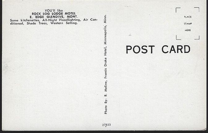 Vintage Unused Postcard of Rock Log Lodge, Glendive, Montana