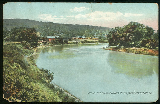Postcard of Along the Susquehanna River, Pittston, Pennsylvania