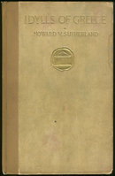 Idylls of Greece First Series by Howard Sutherland 1908