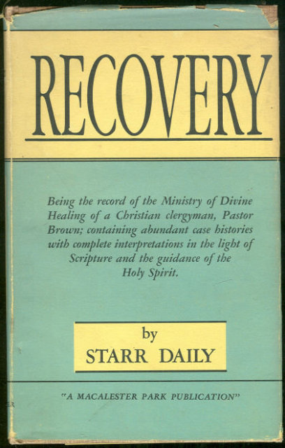 Recovery by Starr Dailey 1948 1st edition w/ DJ Signed