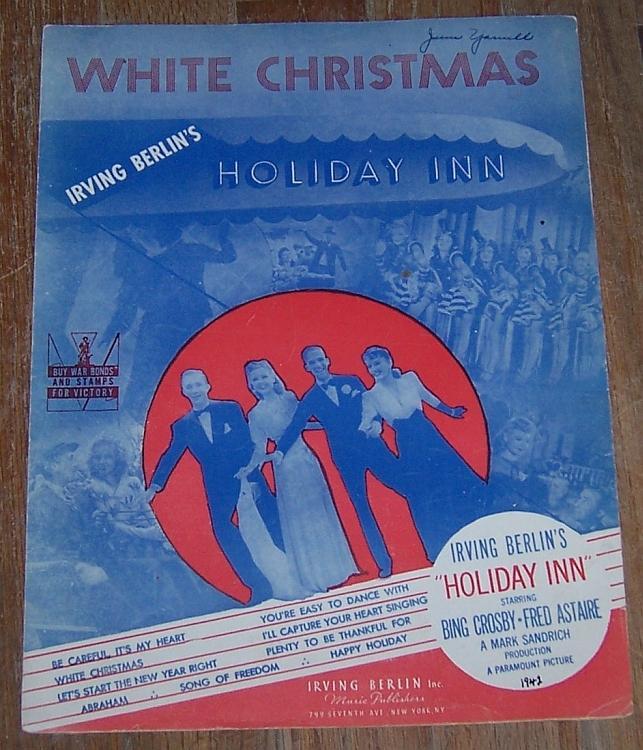 White Christmas From Holiday Inn Irving Berlin Bing Crosby/Fred Astaire Music