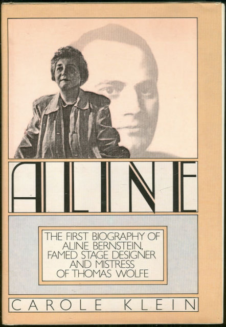 Aline Bernstein by Carole Klein 1979 1st edition with Dust Jacket