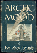Arctic Mood by Eva Alvey Richards Arctic Adventure 1949