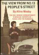 View From No. 13 People's Street Russia 1962 1st edition with Dust Jacket