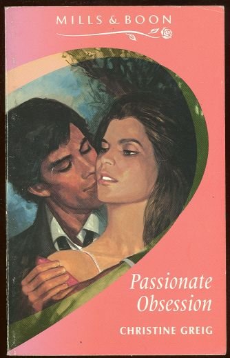 Passionate Obsession by Christine Grieg 1994 Romance