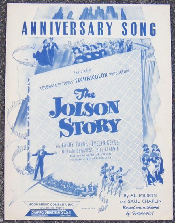 Anniversary Song From The Jolson Story 1946 Sheet Music