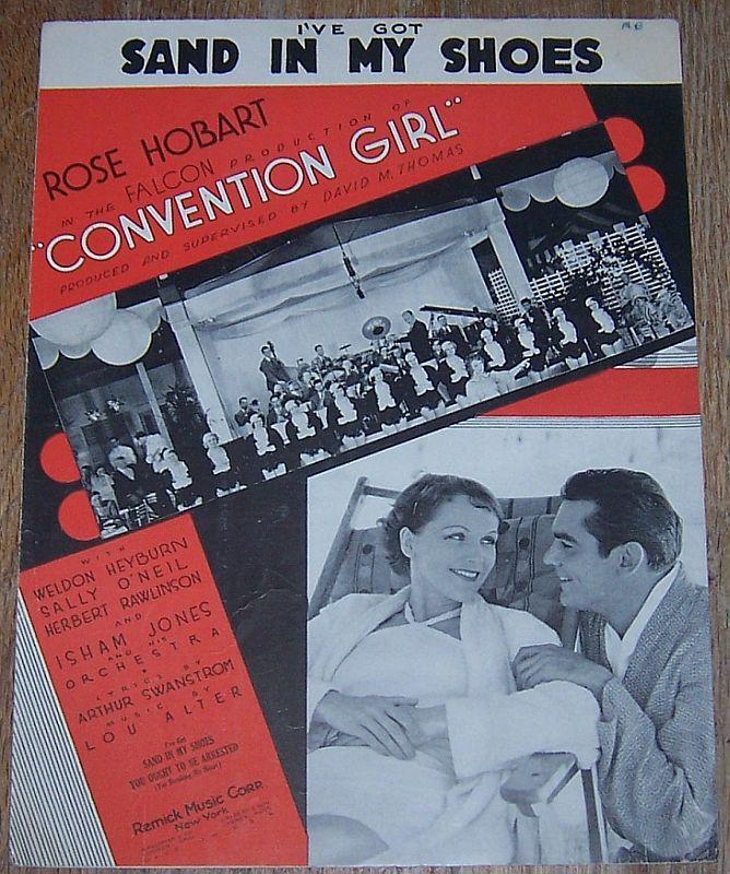 I've Got Sand in My Shoes From Convention Girl Starring Rose Hobart 1934 Music