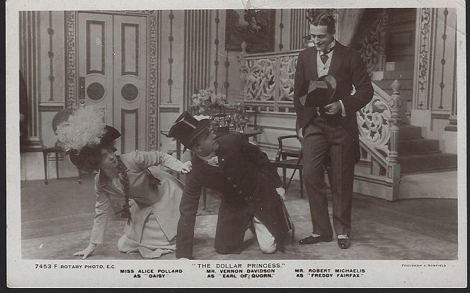 Postcard Dollar Princess Alice Pollard, Vernon Davidson, and Robert Michaelis
