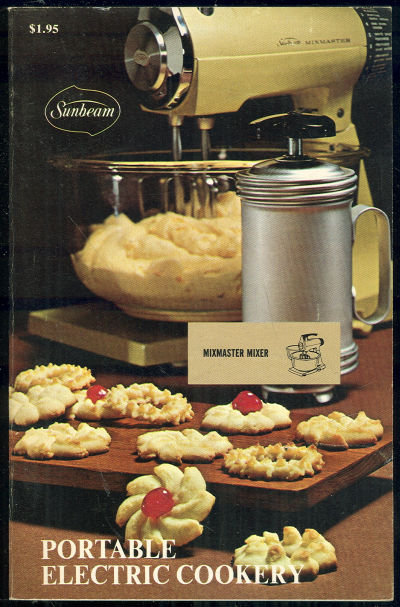 Sunbeam Portable Electric Cookery by Bonnie Brown 1970