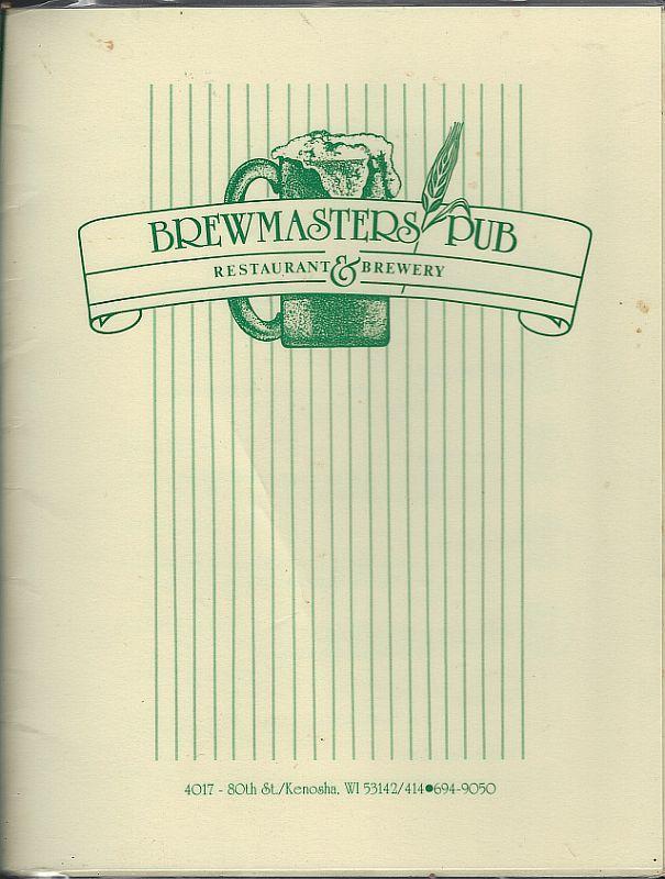 Vintage Menu From Brewmasters Pub Restaurant and Brewery, Kenosha, Wisconsin