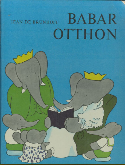 Babar Otthon by Jean De Brunhoff in Hungarian 1977