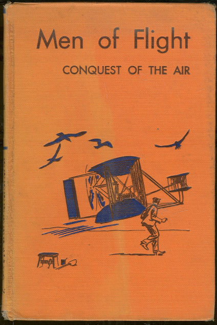 Men of Flight Conquest of the Air by Charles Verrall