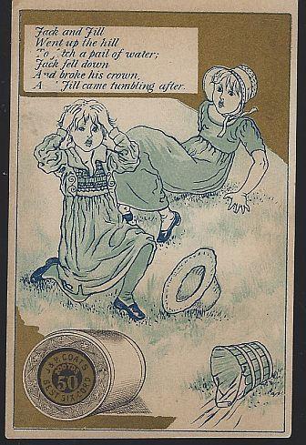 Victorian Trade Card for J.P. Coats' Thread with Jack and Jill Nursery Rhyme