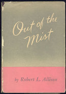 Out of the Mist by Robert Allison 1st edition with DJ