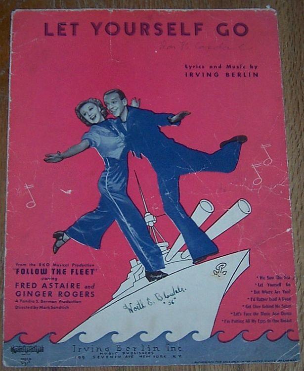 Let Yourself Go Follow the Fleet Ginger Rogers Fred Astaire 1936 Sheet Music