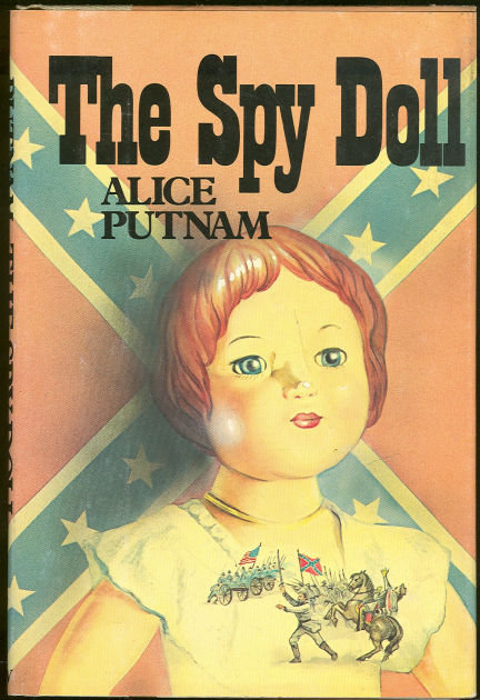 The Spy Doll by Alice Putnam 1979 First Edition with DJ