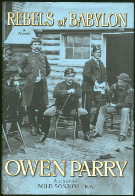 Rebels of Babylon by Owen Parry 1st ed w/ DJ Mystery
