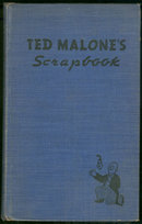 Ted Malone's Scrapbook Selections From Between Bookends