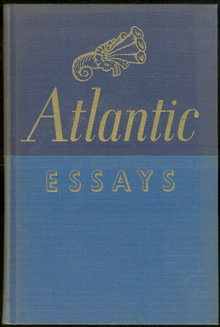 Atlantic Essays Edited by Samuel Bogorad 1958 1st ed