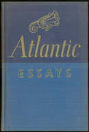 Atlantic Essays Edited by Samuel Bogorad 1958 1st ed