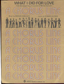What I Did For Love From A Chorus Line 1975 Sheet Music