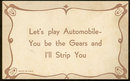 Comic Motto Card Let's Play Automobile, I'll Strip You