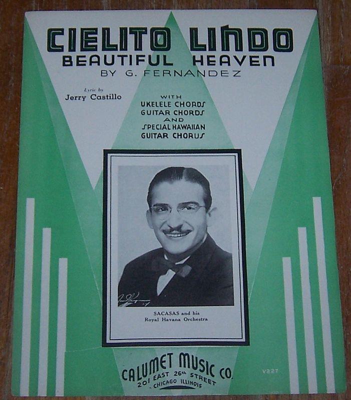 Cielito Lindo Beautiful Heaven Sacasas and His Royal Havana Orchestra 1935 Music