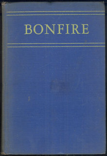 Bonfire by Dorothy Canfield 1933 First Edition Novel